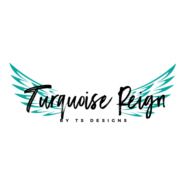 Turquoise Reign